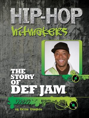 cover image of The Story of Def Jam